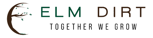 Elm Dirt, Together We Grow